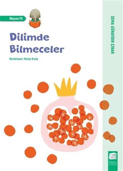 Sema Günaydın ÇınarÇocuk Hikaye KitaplarıDilimde Bilmeceler