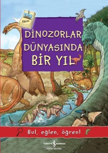 Olivia BrookesWimmel KitaplarıDinozorlar Dünyasında Bir Yıl