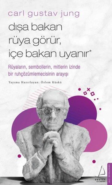 Özlem KüsküDüşünce KitaplarıDışa Bakan Rüya Görür İçe Bakan Uyanır