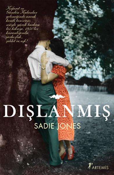 Sadie Jonesİngiliz EdebiyatıDışlanmış