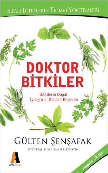 Gülten ŞenşafakAlternatif Tıp KitaplarıDoktor Bitkileri