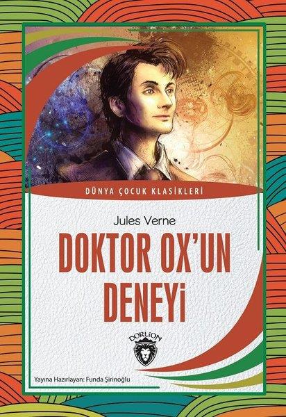 Jules VerneÇocuk Dünya KlasikleriDoktor Ox'un Deneyi - Dünya Çocuk Klasikleri
