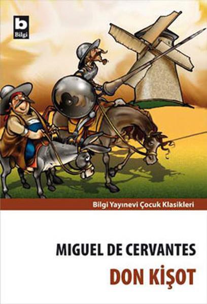 Miguel de Cervantes SaavedraTürkische RomaneDon Kişot