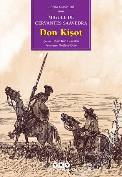 Miguel de Cervantes SaavedraTürkçe RomanlarDon Kişot