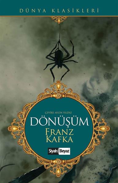 Franz KafkaDünya Klasikleri & Klasik KitaplarDönüşüm