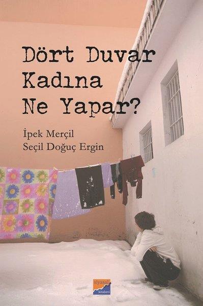 Seçil Doğuç ErginAraştırma - İnceleme