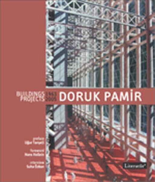 Uğur TanyeliAkademik KitaplarDoruk Pamir (Building /Projects 1963-2005)