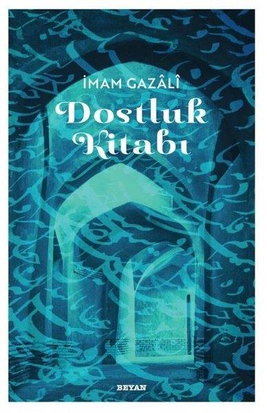 İmam Gazaliİslami KitaplarDostluk Kitabı