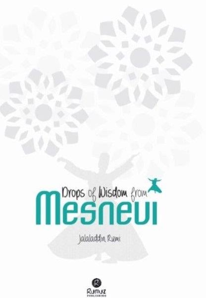 Jalaladin RumiTasavvuf KitaplarıDrops of Wisdom from Mesnevi