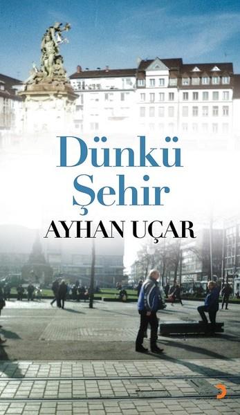 Ayhan UçarAnlatı