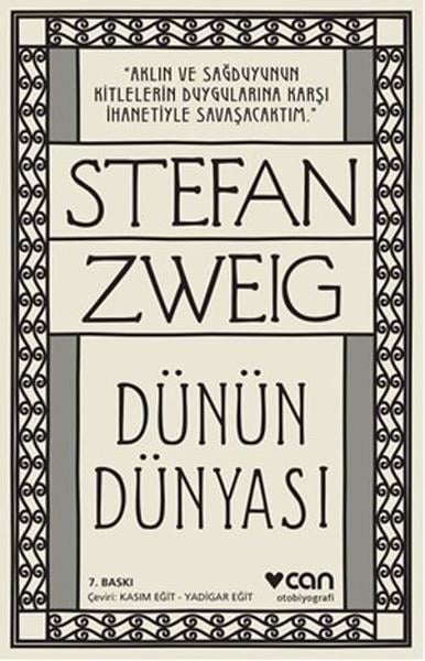 Stefan ZweigAnı & Mektup & Günlük KitaplarıDünün Dünyası