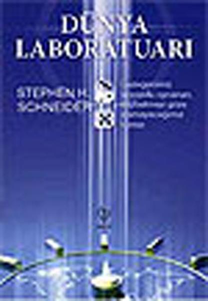 Stephen H. SchneiderPopüler Bilim KitaplarıDünya Laboratuarı