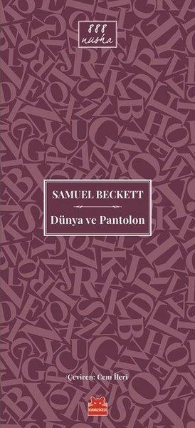Samuel BeckettDeneme KitaplarıDünya ve Pantolon