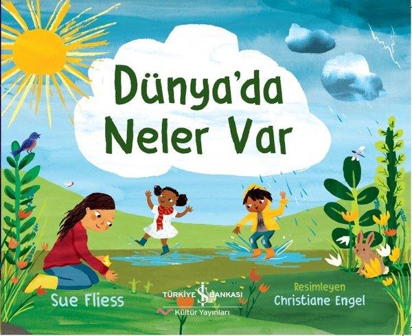 Sue FliessOkul Öncesi Öykü KitaplarıDünya'da Neler Var