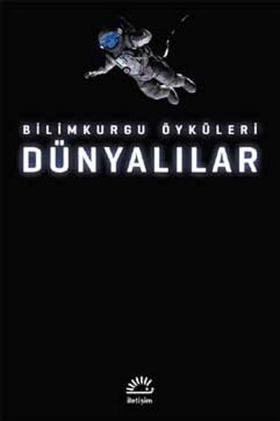 KolektifScience- Fiction Dünyalılar: Bilimkurgu Öyküleri