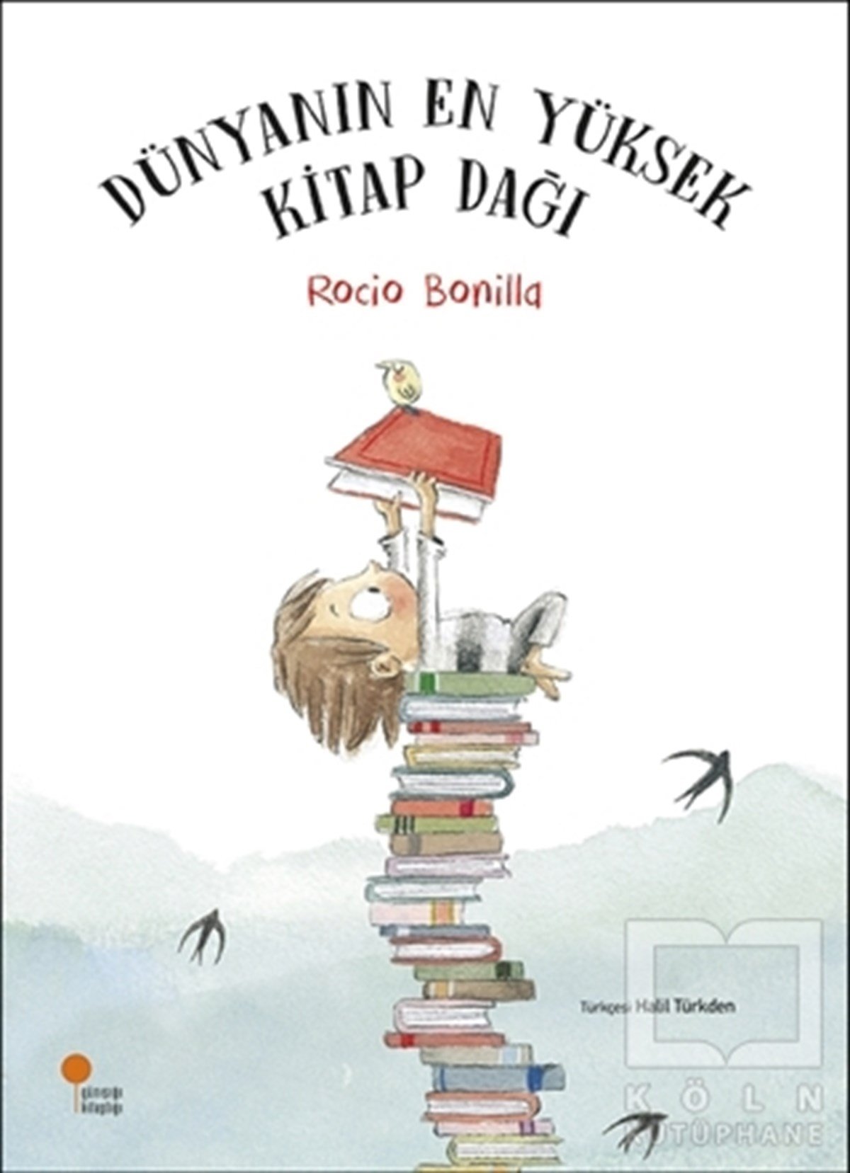 Rocio BonillaRoman-ÖyküDünyanın En Yüksek Kitap Dağı