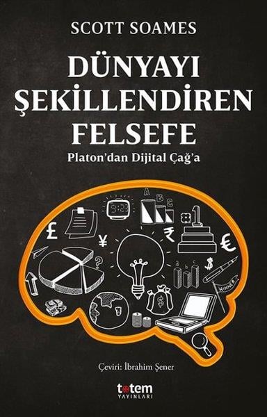 Scott SoamesGenel Felsefe KitaplarıDünyayı Şekillendiren Felsefe