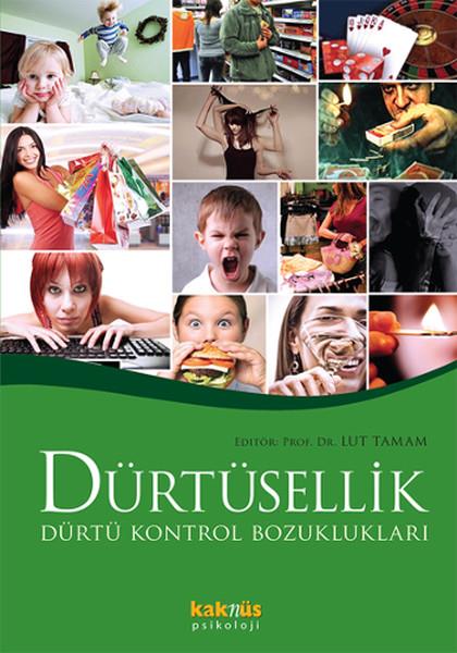 Yusuf YağPsikoloji KitaplarıDürtüsellik