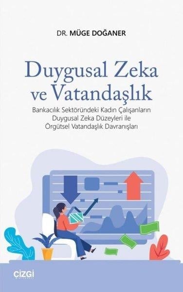 Müge DoğanerDiğerDuygusal Zeka ve Vatandaşlık