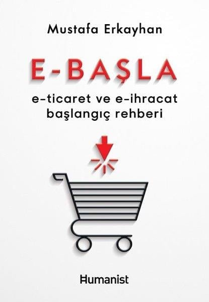 Mustafa ErkayhanMarketin-, Werbe- und VerkaufsbücherE-Başla