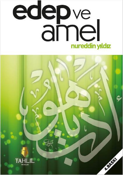 Nida Kırömeroğluİslam Eğitimi KitaplarıEdep ve Amel