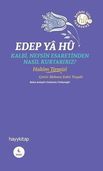 Hakim TirmiziTasavvuf KitaplarıEdep Ya Hu