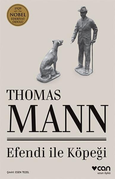 Thomas MannHikaye (Öykü) KitaplarıEfendi ile Köpeği