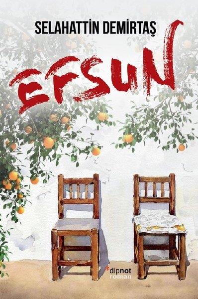 Selahattin DemirtaşTürkçe RomanlarEfsun