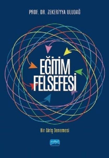 Zekeriyya UludağDiğerEğitim Felsefesi