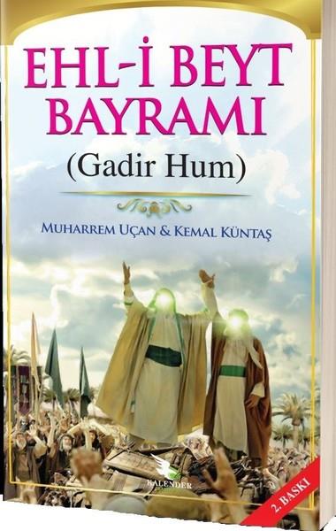 Muharrem UçanDiğerEhl-i Beyt Bayramı (Gadim Hum)