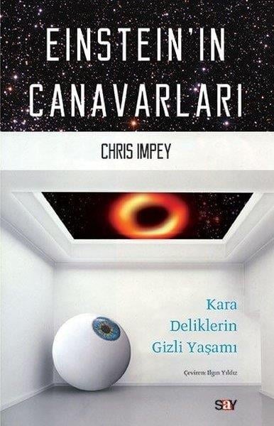 Chris ImpeyPopüler Bilim KitaplarıEinstein'ın Canavarları