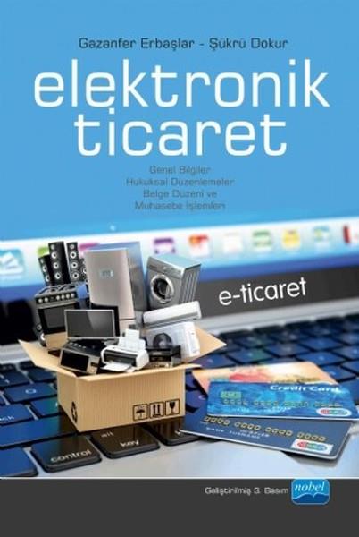 Şükrü DokurE-Ticaret KitaplarıElektronik Ticaret E- Ticaret