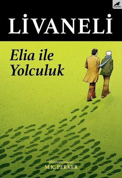 Zülfü LivaneliZülfü LivaneliElia İle Yolculuk