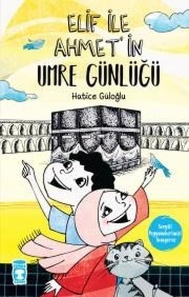 Hatice GüloğluPeygamberlerin HayatıElif İle Ahmet'in Umre Günlüğü