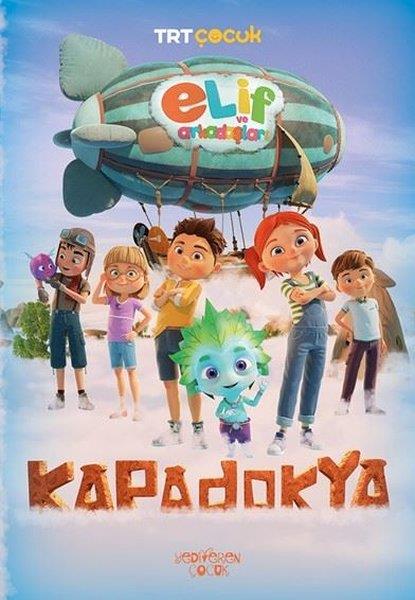 Burcu KaradaşÇocuk Gençlik RomanlarıElif ve Arkadaşları - Kapadokya