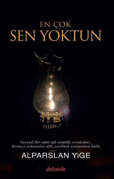 Alparslan YigeTürkçe Şiir KitaplarıEn Çok Sen Yoktun