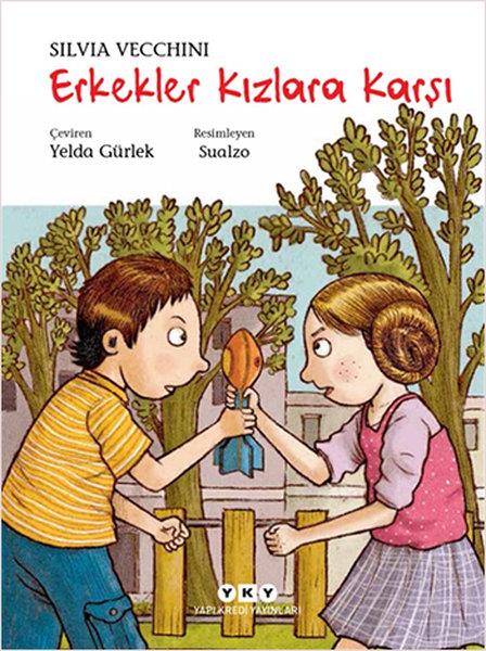 Yelda GürlekÇocuk RomanlarıErkekler Kızlara Karşı