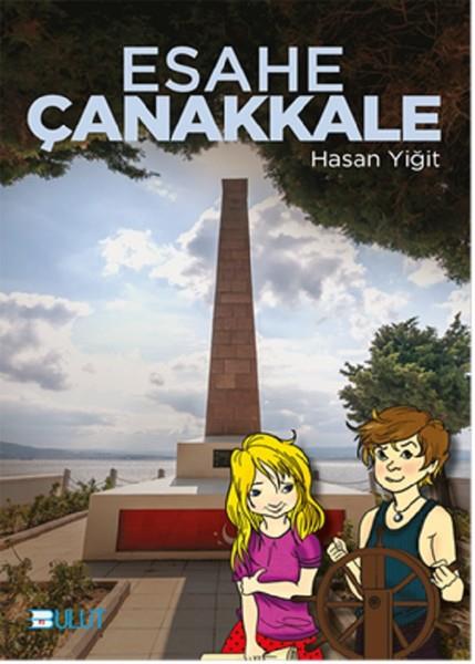 Hasan YiğitÇocuk RomanlarıEsahe-Çanakkale
