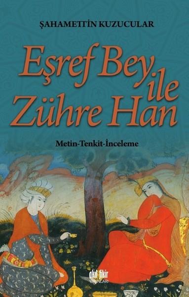 Şahamettin KuzucularEleştiri & Kuram & İnceleme KitaplarıEşref Bey ile Zühre Han