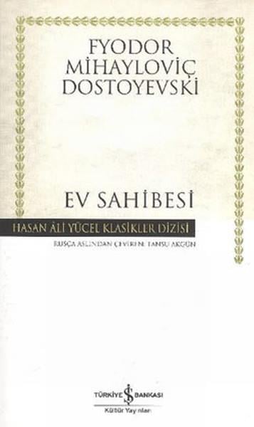 Tansu AkgünTürkçe RomanlarEv Sahibesi - Hasan Ali Yücel Klasikleri