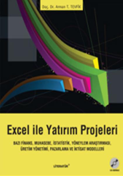 Arman T. TevfikMicrosoft & Microsoft Office KitaplarıExcel ile Yatırım Projeleri