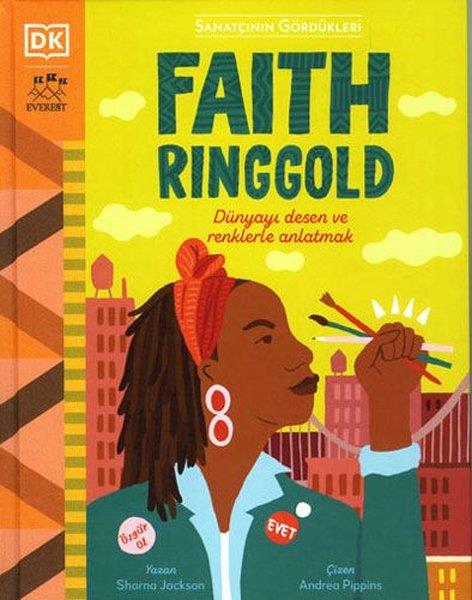 Sharna JacksonDiğerFaith Ringgold - Sanatçının Gördükleri