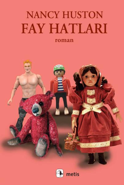 Nancy HustonTürkçe Romanlar