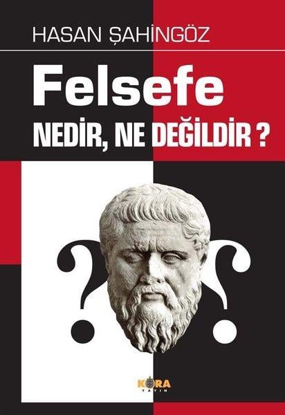 Hasan ŞahingözAndereFelsefe Nedir Ne Değildir?