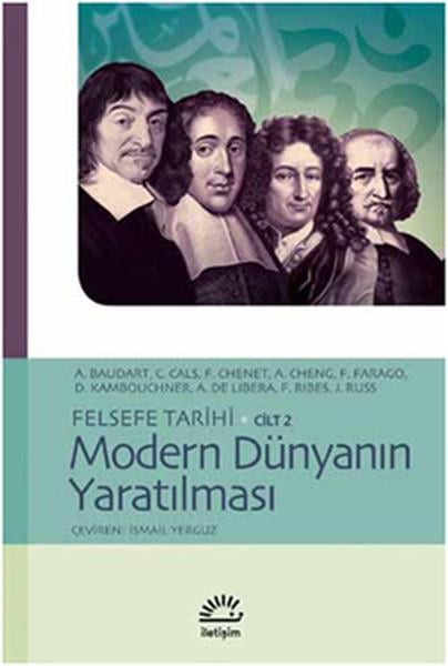 A. BaudartFelsefe Tarihi KitaplarıFelsefe Tarihi Cilt 2 - Modern Dünyanın Yaratılması
