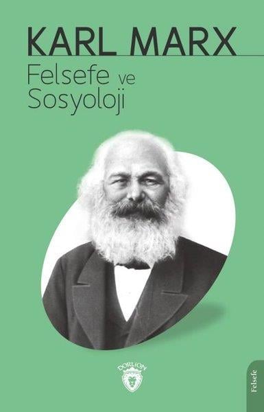 Karl MarxFelsefe BilimiFelsefe ve Sosyoloji