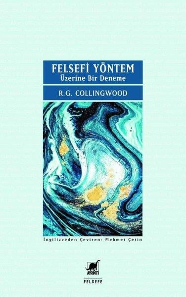 Robin George CollingwoodAraştıma-İnceleme-ReferansFelsefi Yöntem Üzerine Bir Deneme