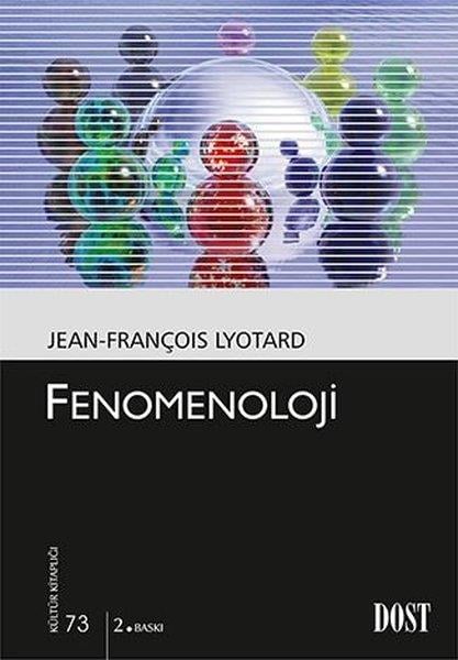Jean François LyotardAraştıma-İnceleme-ReferansFenomenoloji