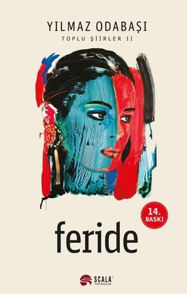Yılmaz OdabaşıTürk ŞiiriFeride