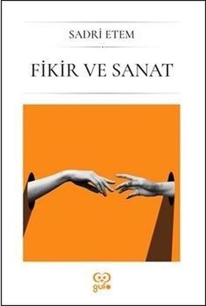 Sadri EtemEleştiri & Kuram & İnceleme KitaplarıFikir ve Sanat